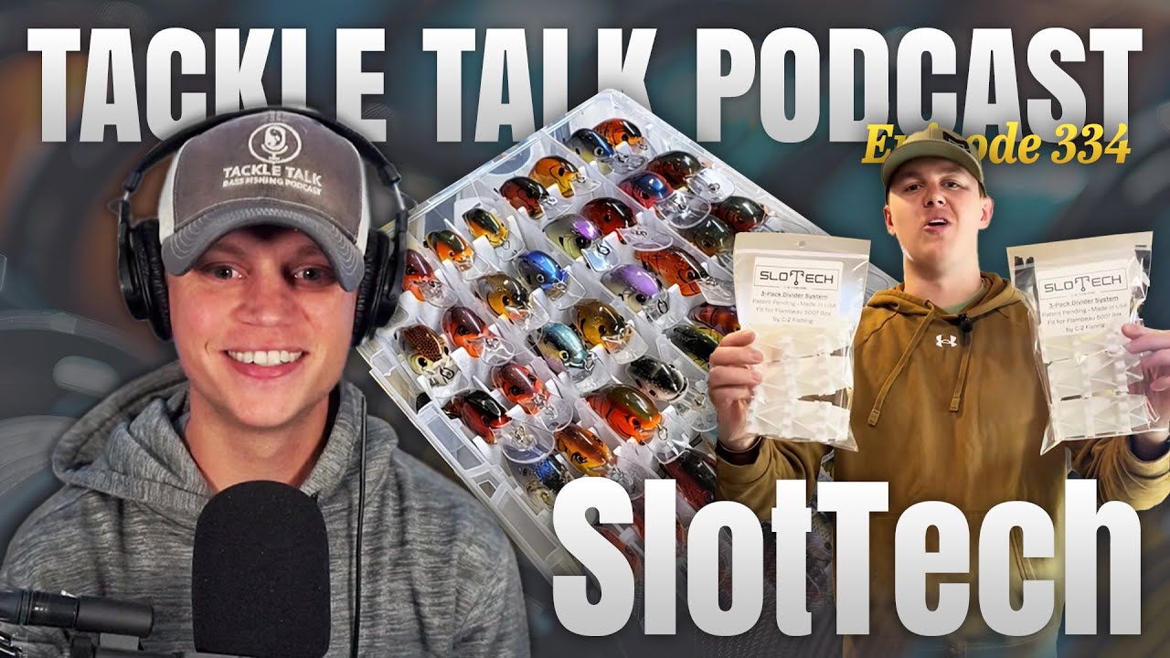 Ep. 334 - Shaking Up The Tackle Storage Industry! (Special Guest: SlotTech / Campbell Coyle)