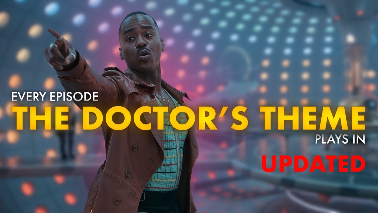 Every Episode The Doctor’s Theme Plays In | Doctor Who UPDATED