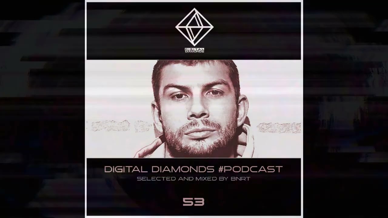 DigitalDiamonds PodCast 053 by BNRT