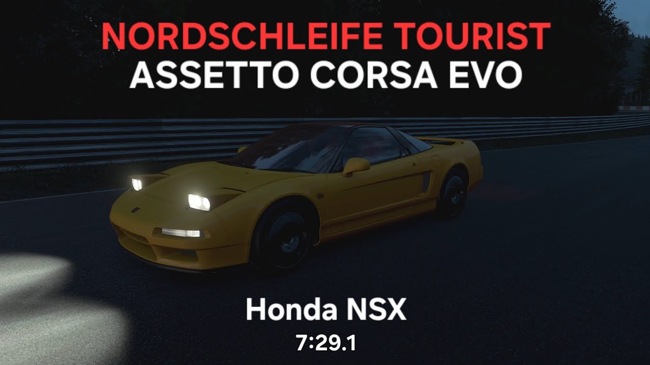 Honda NSX 7:29.1 - Track Day in Nordschleife Tourist - Assetto Corsa Evo