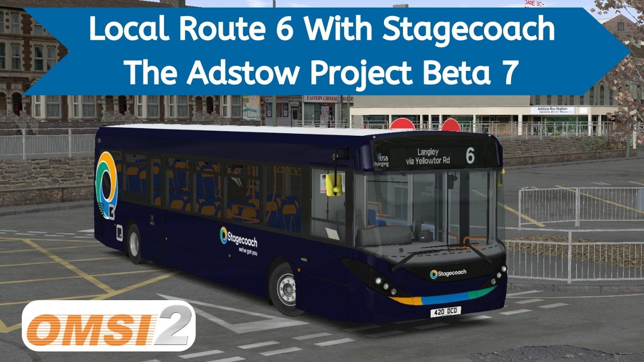 OMSI 2 | The Adstow Project Beta 7 | Local Route 6 With Stagecoach