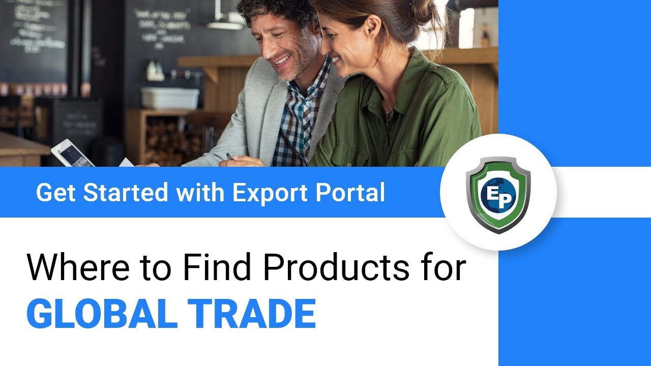 Export Portal: A New Source for Global Products