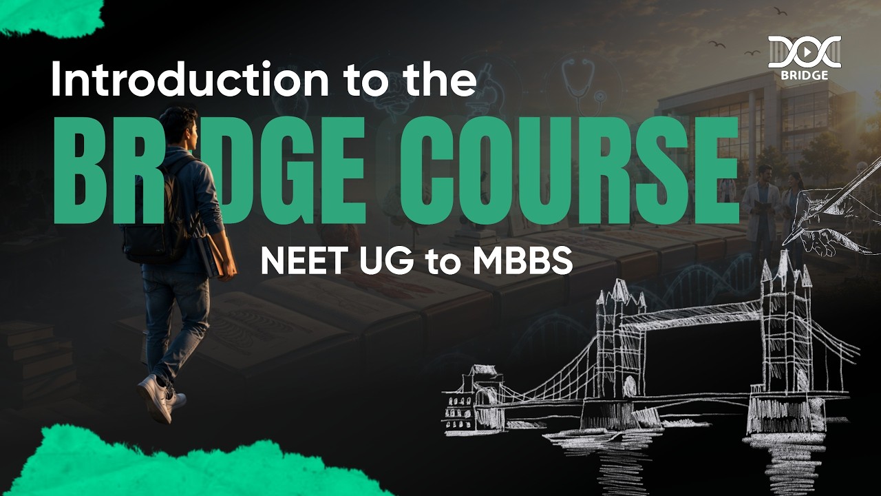 MBBS | Bridge | MBBS Preparation | NEET