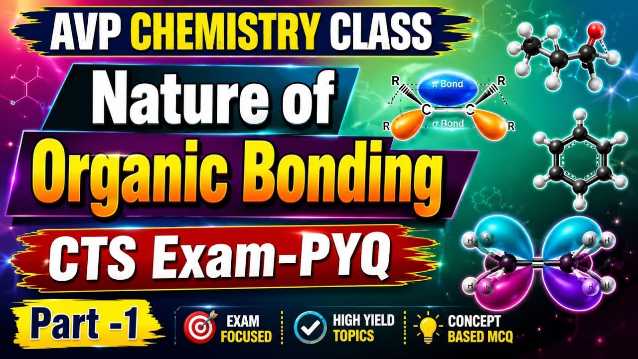 Nature of bonding | CTS EXAM -PYQ | 2025 | Part - 1 | Most Important Mcq | 