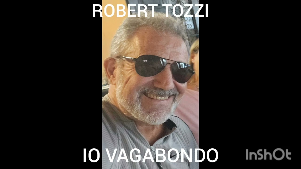 IO VAGABONDO NOMADI ROBERT TOZZI 
