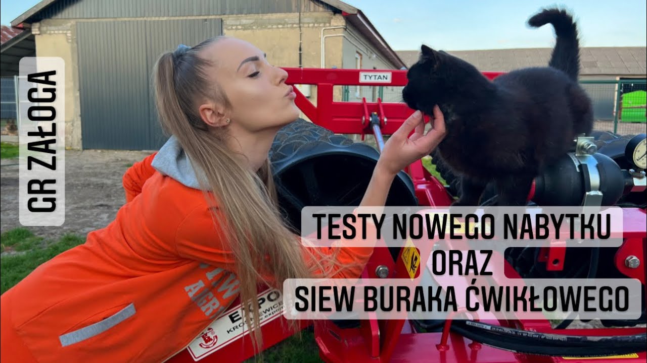 Testy NOWEGO 🇵🇱 nabytku oraz siew buraka ćwikłowego w GR Załoga #2022