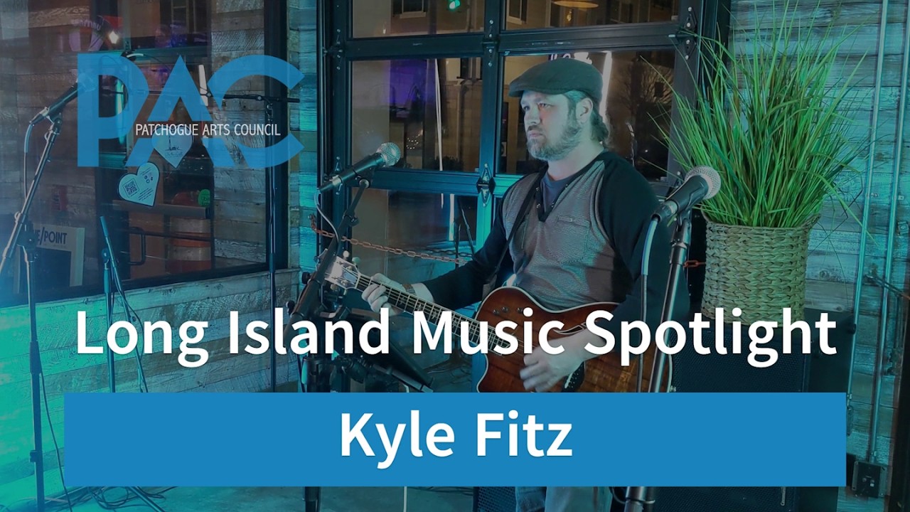 Kyle Fitz   Long Island Music Spotlight LIVE