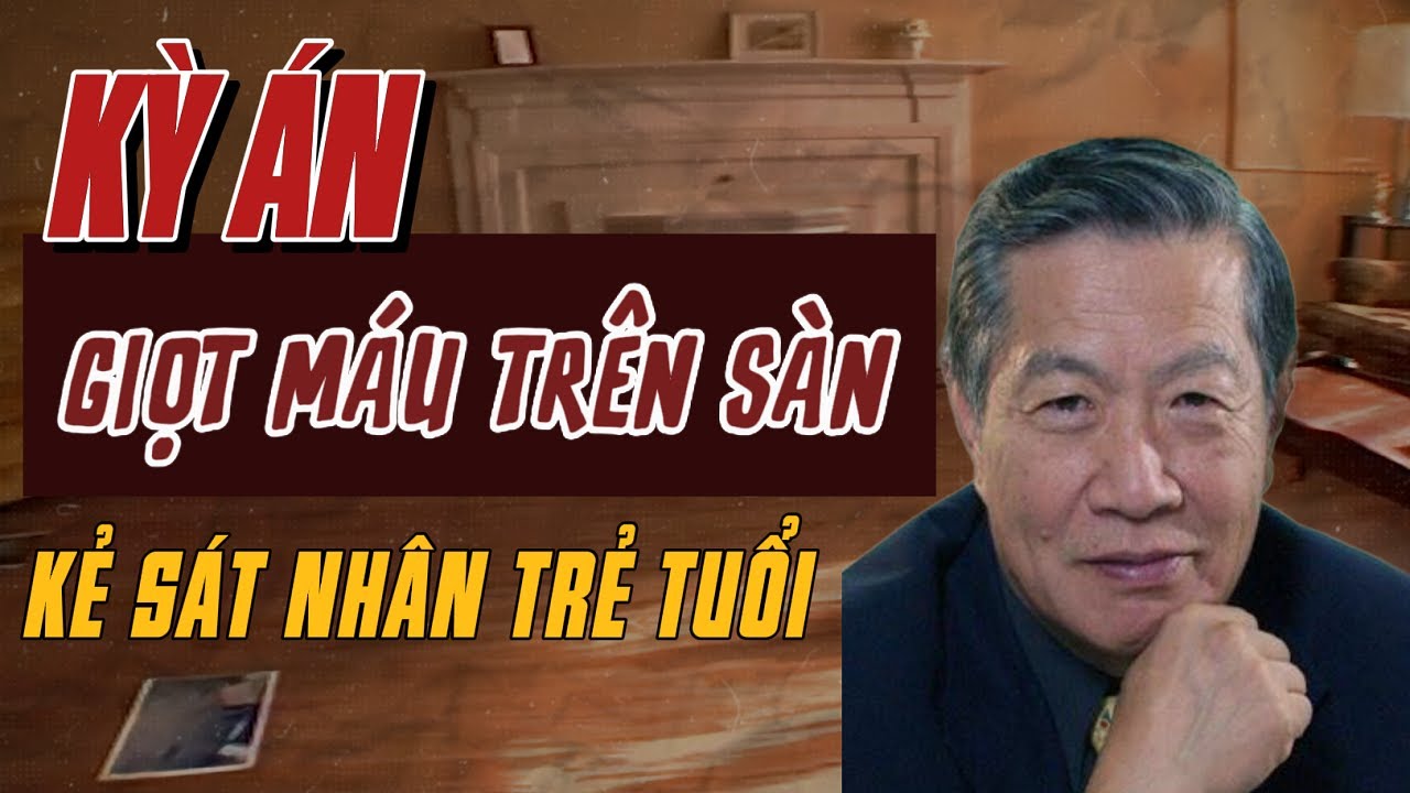 Kỳ Án Mỹ - Trung Quốc | Mũi Dao Gãy Và Những VẾT M.Á.U Nhỏ Giọt | Giải Mã Kỳ Án