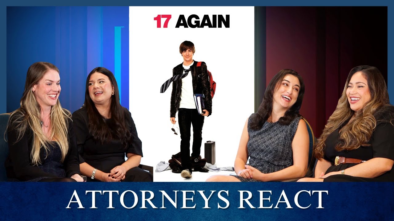 ATTORNEYS REACT  - 17 Again