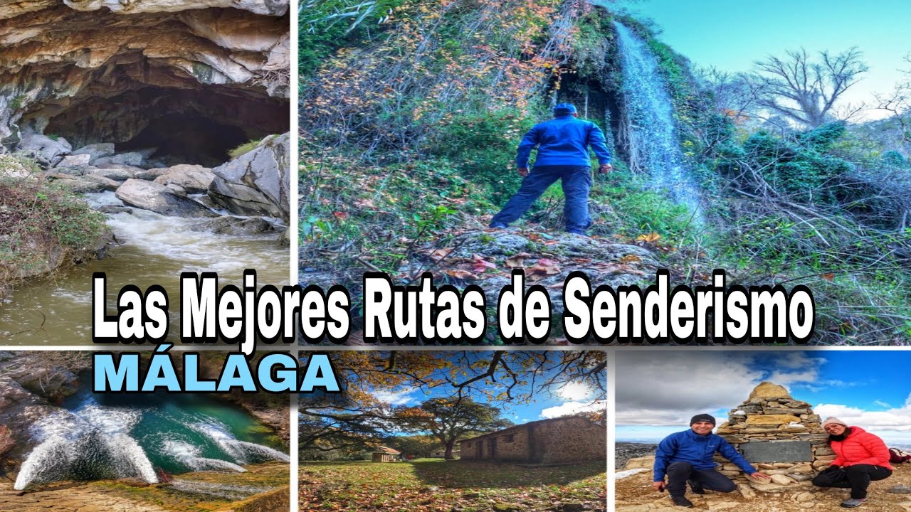 Las 5 Mejores Rutas de Senderismo de Málaga