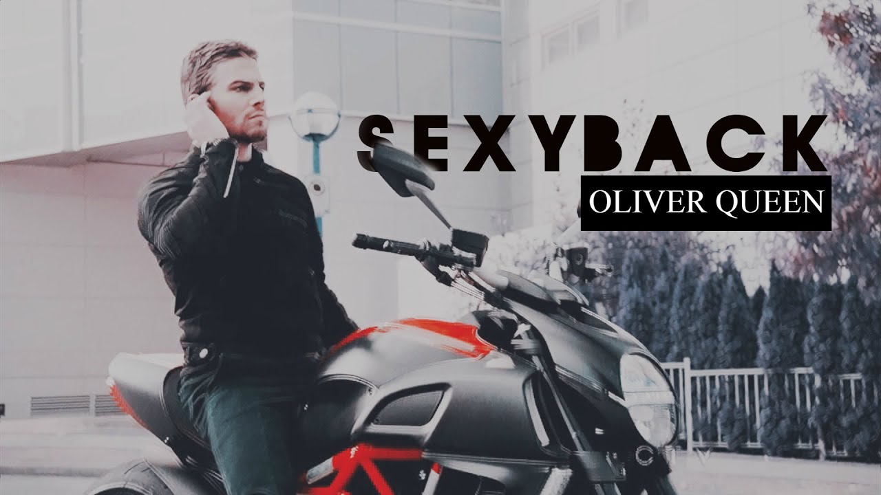 ✘ Oliver Queen || SEXYBACK