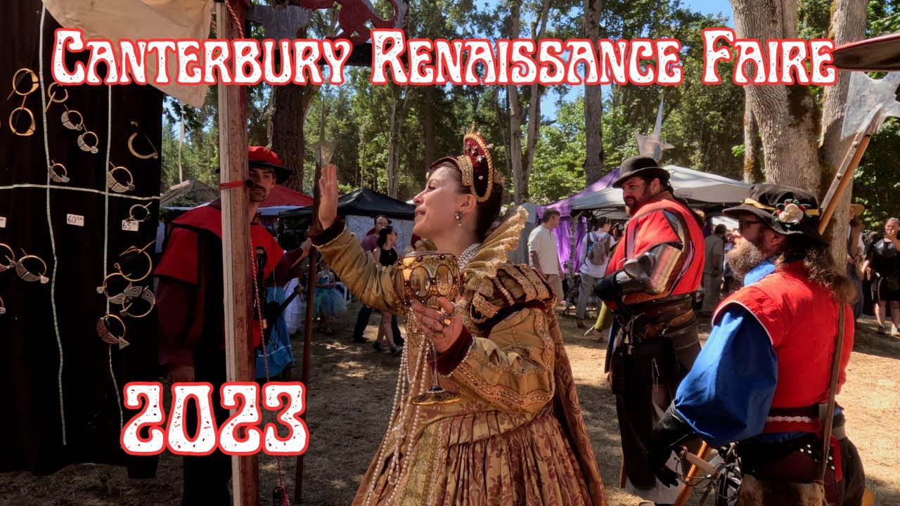 A Day in the Life of the Canterbury Renaissance Faire