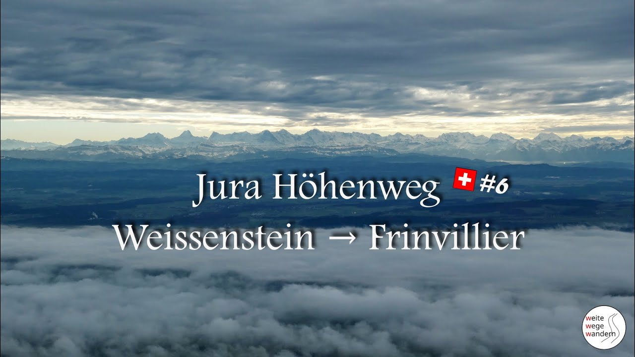 Jura Höhenweg: Weissenstein → Frinvillier (6/16)