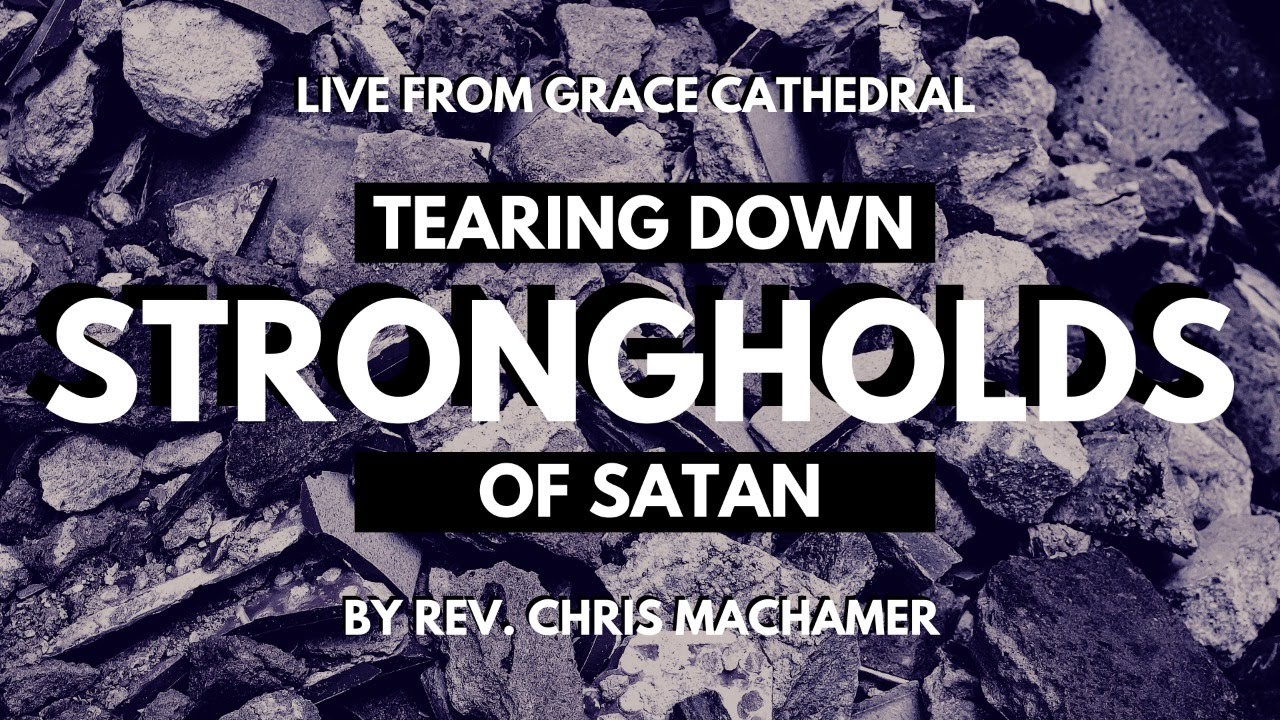 Tearing Down Strongholds of Satan | Live From Grace Cathedral