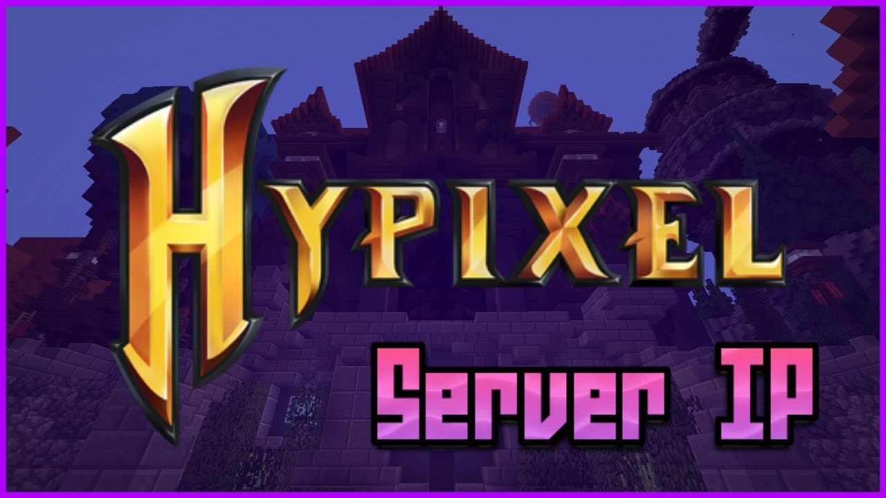 Hypixel Server IP (Updated & Working!)
