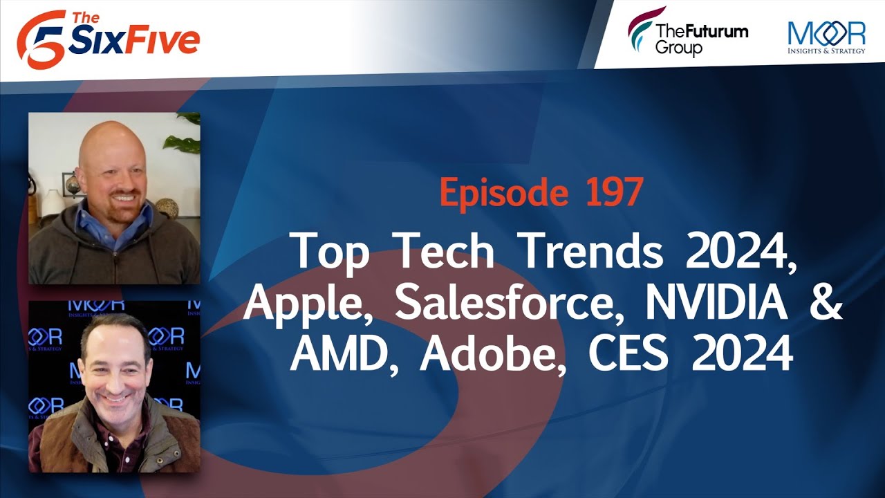 Ep197: We are Live! Talking Top Tech Trends 2024, Apple, Salesforce, NVIDIA & AMD, Adobe, CES 2024