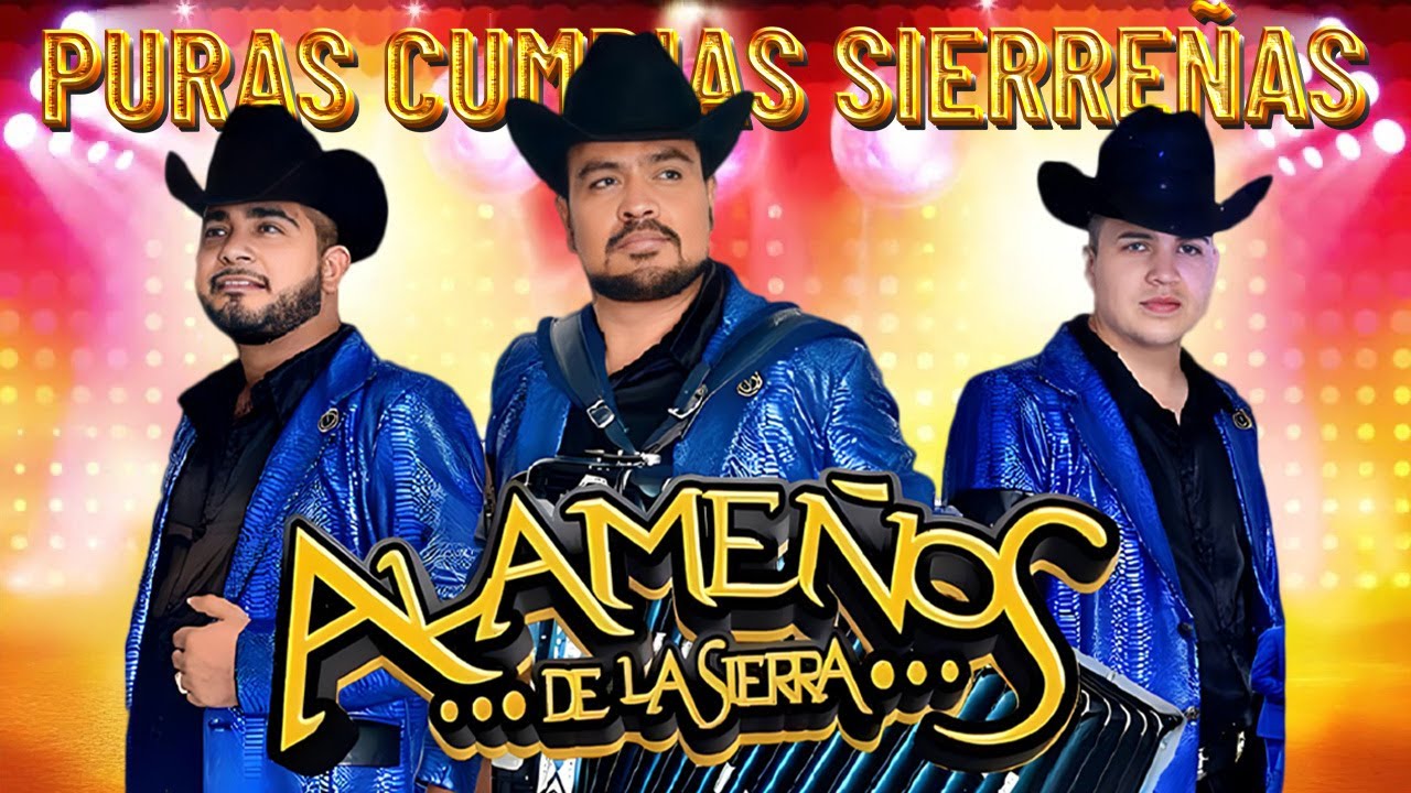 Los Alameños De La Sierra Mix 2026 Lo Más Chingon ~ Puras Cumbias Para Bailar💃#losalameñosdelasierra