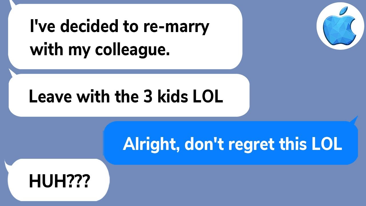 【Apple】My husband suddenly told me to leave with my kids cuz he’s going to re-marry his colleague…
