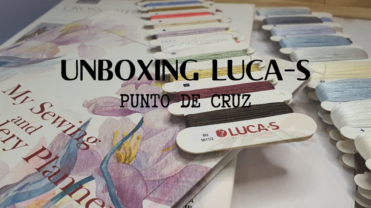 ⚜️【PUNTO DE CRUZ】🧵Descubre lo que he pedido en la web de【LUCA-S】#puntodecruz #crossstitch #unboxing