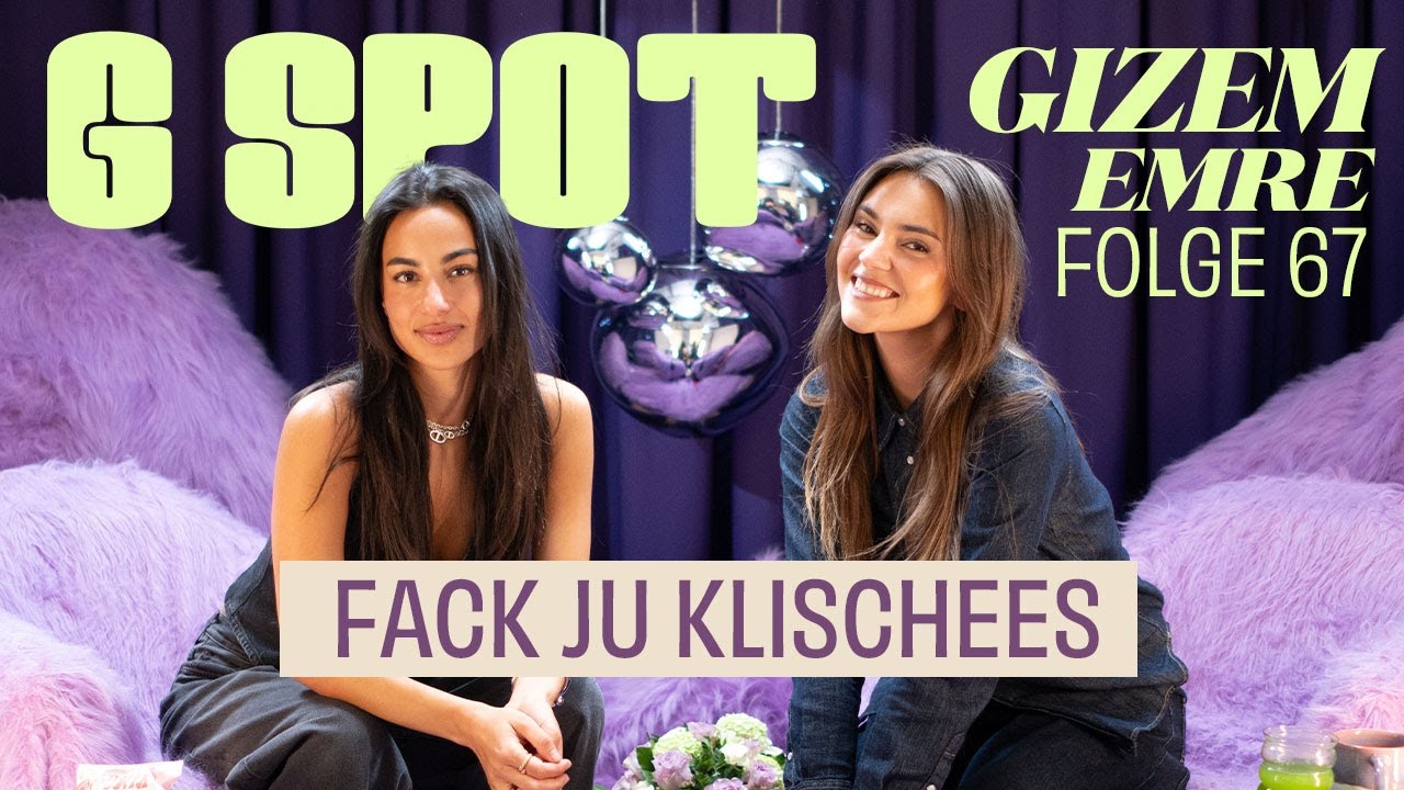 Fack Ju Klischees mit Schauspielerin Gizem Emre #67 G Spot mit Stefanie Giesinger