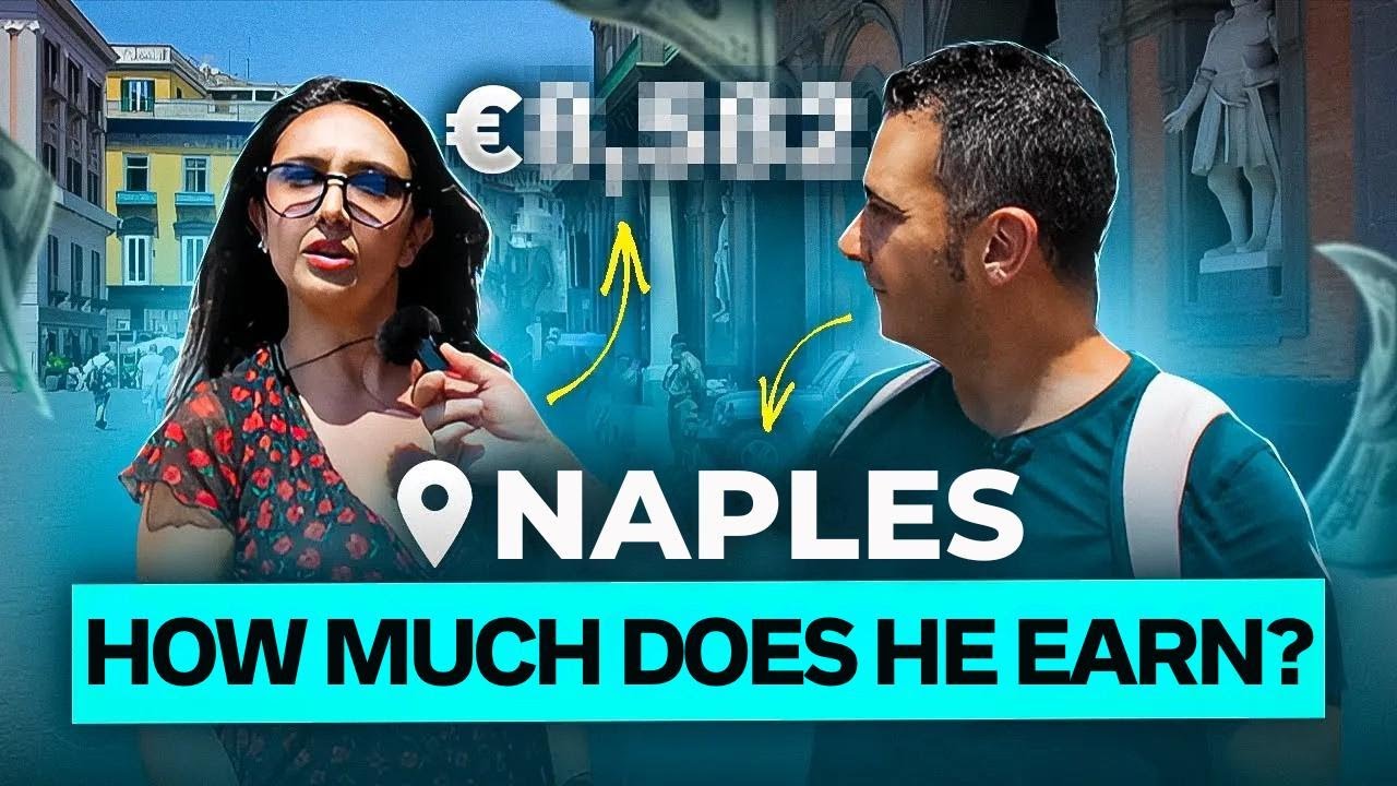 How Much Do Italians Really Make? (Naples Edition)
