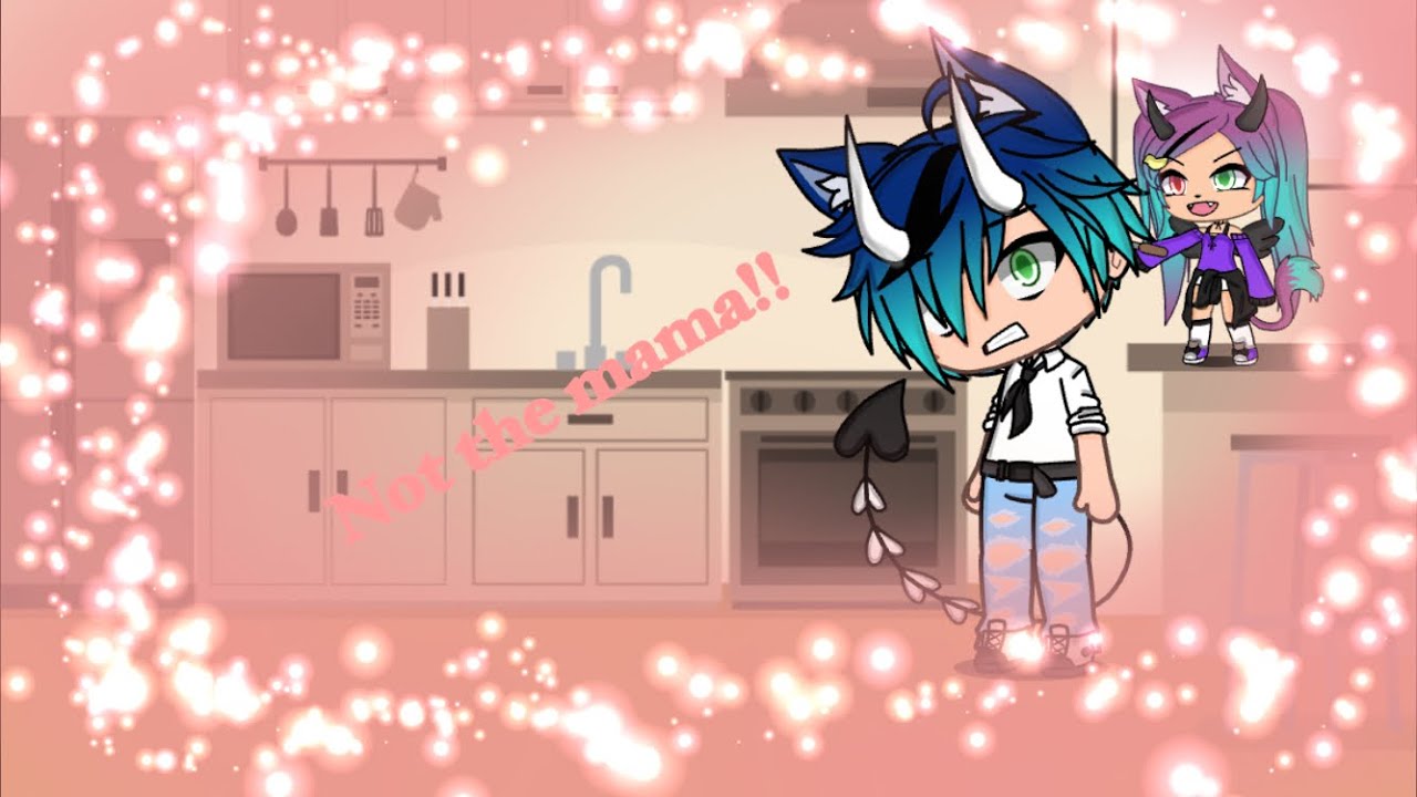 Not the mama//Gacha life skit//
