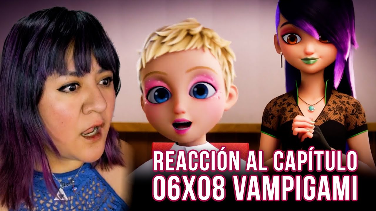 Reacción Capítulo 08: Vampigami [MLB Temporada 6]