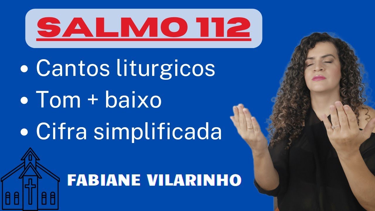 Salmo 112 - 18/09/16 Louvai o Senhor que eleva os pobres.