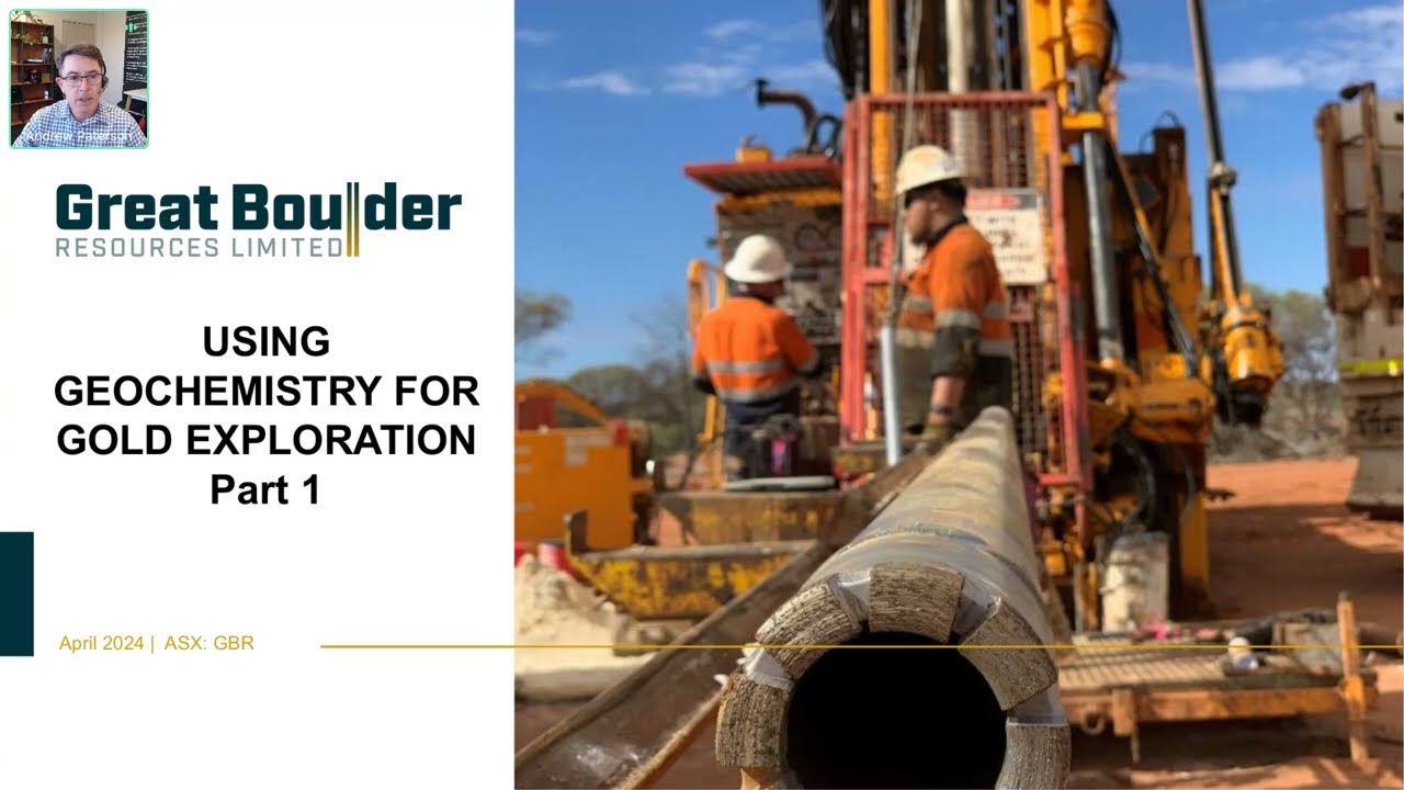 Great Boulder Resources - Using geochemistry to find gold - Part 1