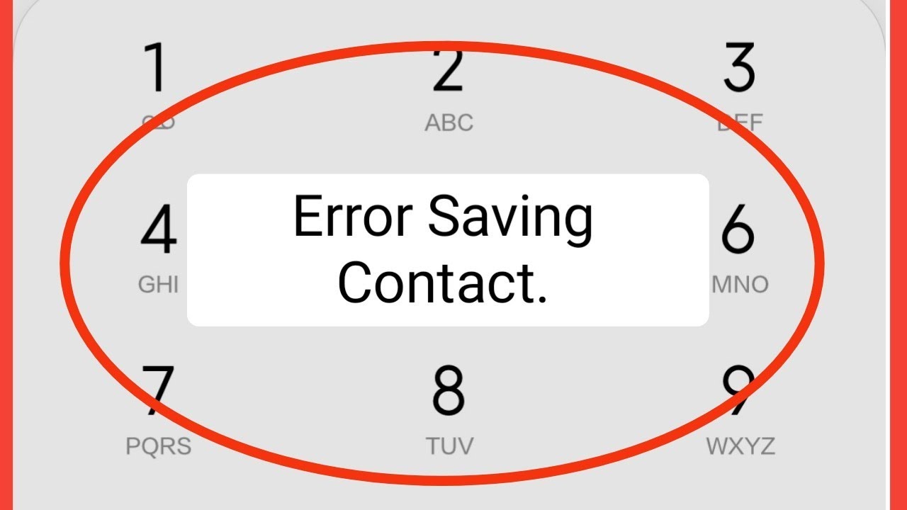 How To Solve Error While Saving Contact | Error Saving Contact Problem Solved