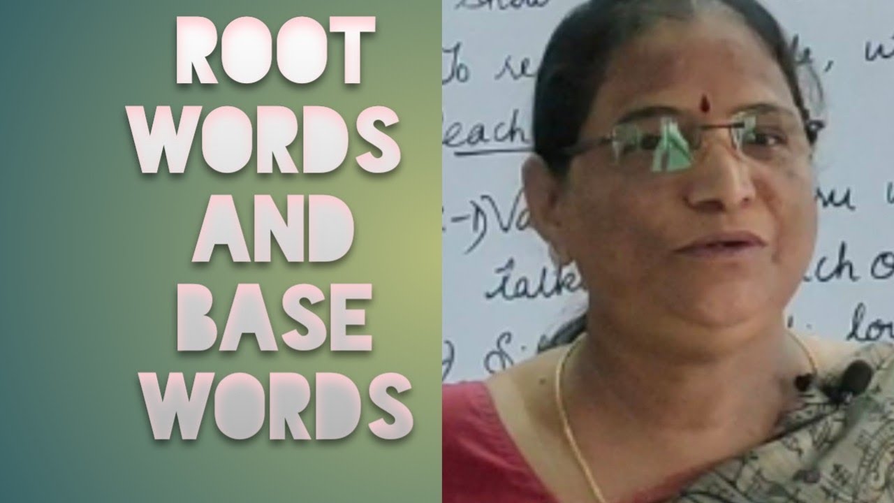 ROOT WORDS AND BASE WORDS (HOW TO BUILD VOCABULARY AND ENGLISH GRAMMAR)ENGLISH WITH JYOTHICHILIVERI