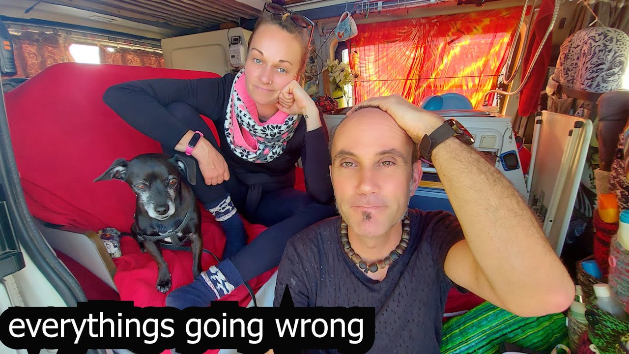 EVERYTHING JUST KEEPS GOING WRONG - VAN LIFE EUROPE
