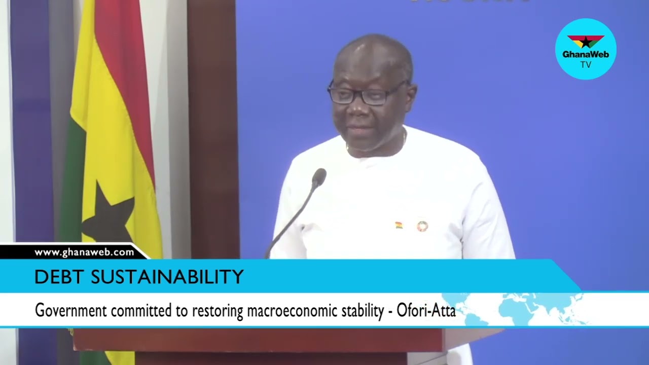 Government committed to restoring macroeconomic stability - Ofori-Atta