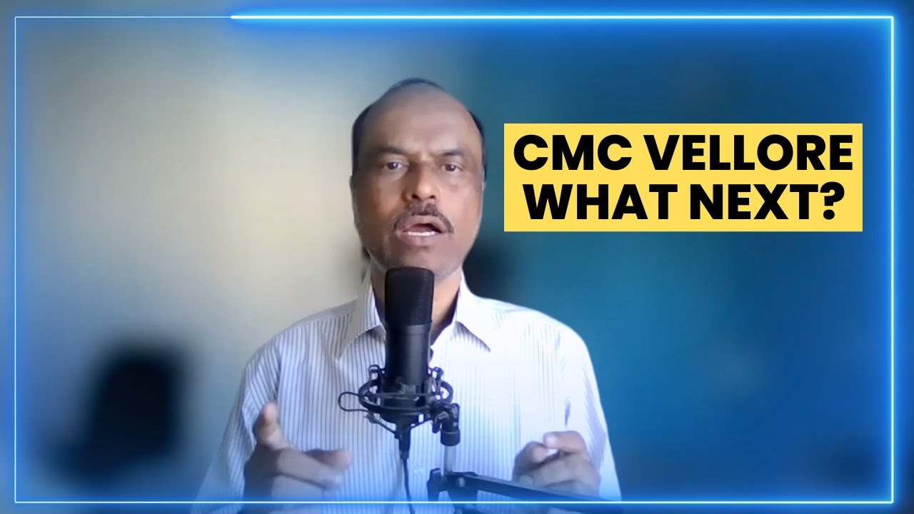 CMC Vellore - Complete Admission Process Step by Step Explained