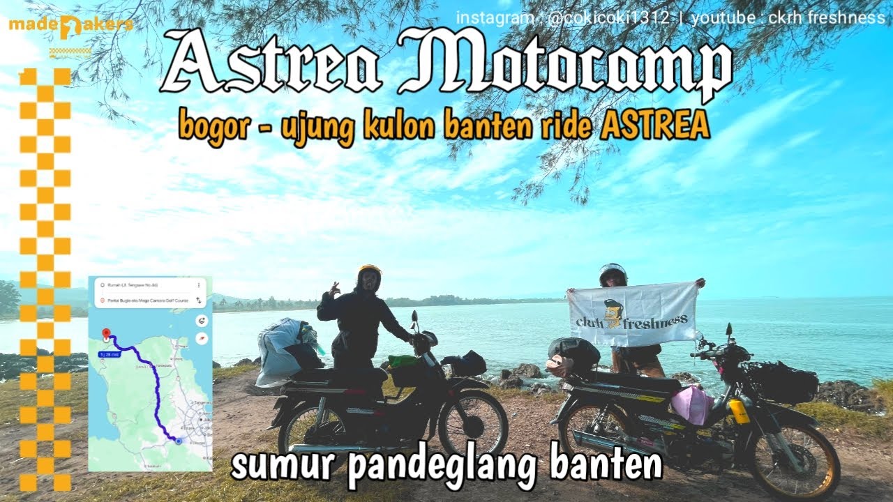 ASTREA MOTOCAMP lintas pesisir laut | bogor - ujung kulon bugel banten #astreamotocamp #touring