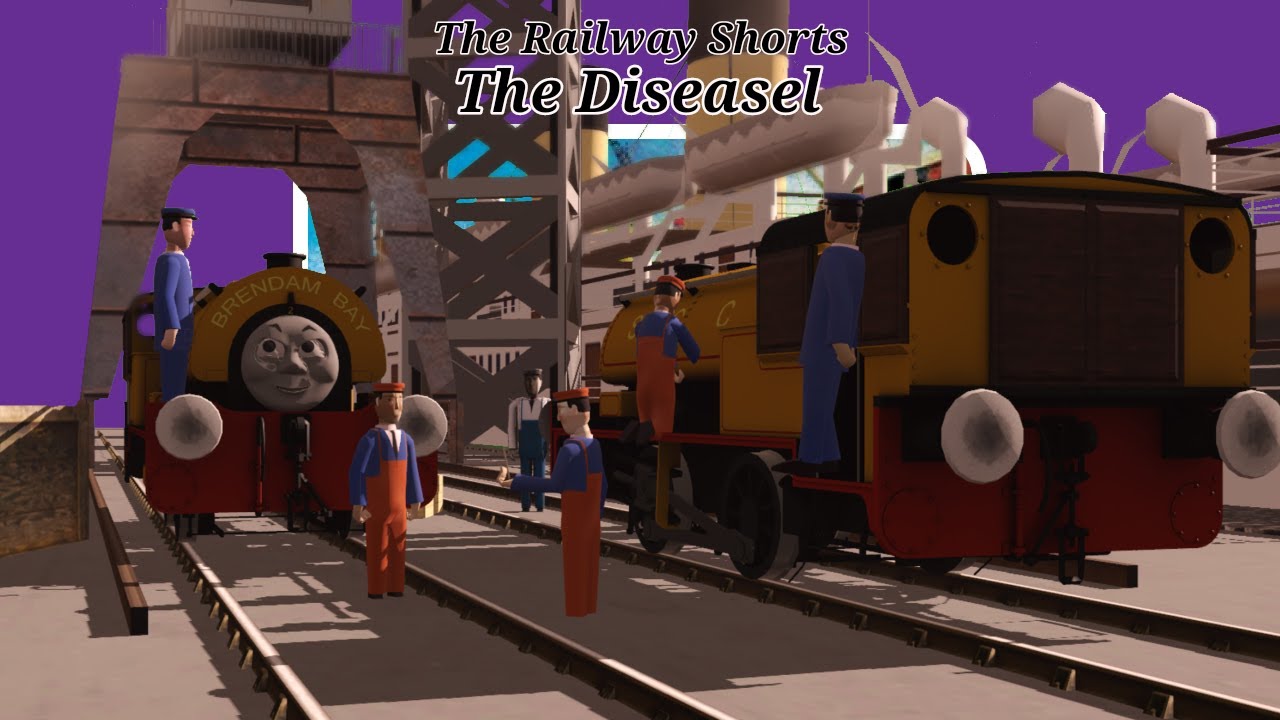 [The Railway Shorts] The Diseasel