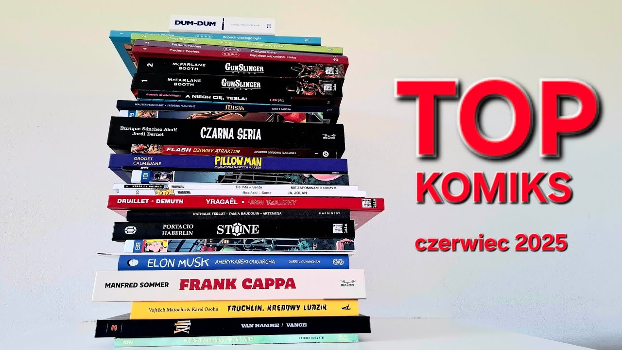 TOP KOMIKS - czerwiec 2025 - Przegląd komiksów przeczytanych w miesiącu