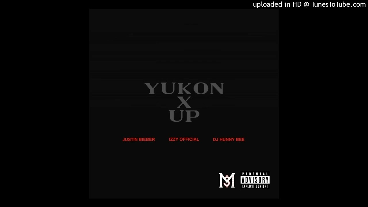 Justin Bieber - YUKON X UP (B95)
