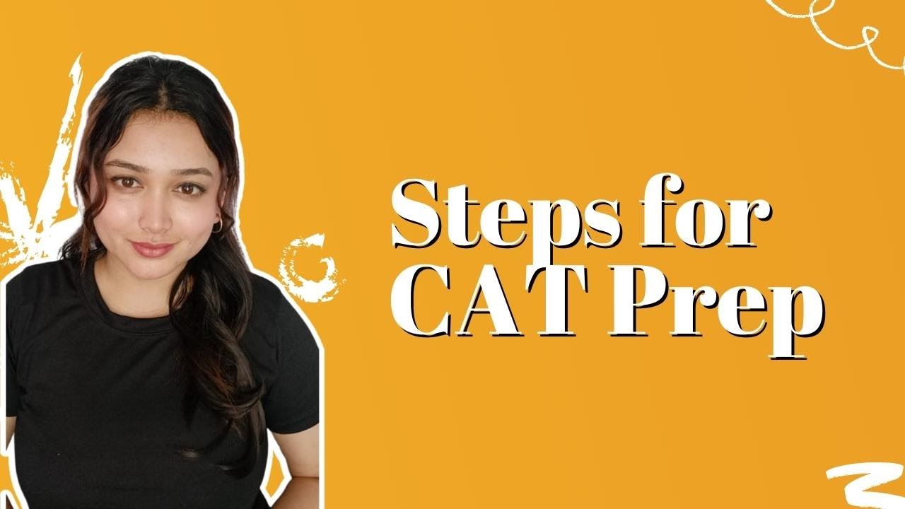 Steps for CAT prep 2022