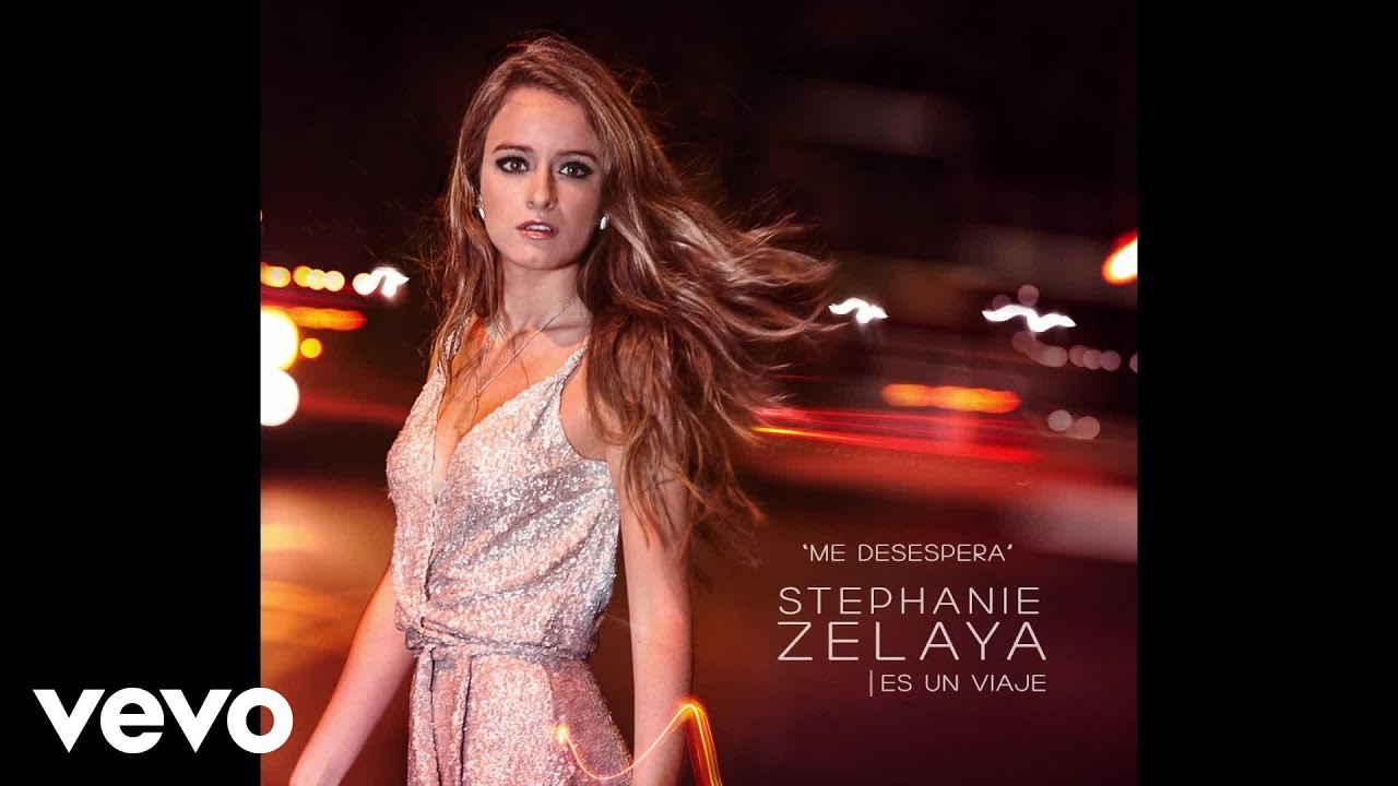 Stephanie Zelaya - Me Desespera (Audio)