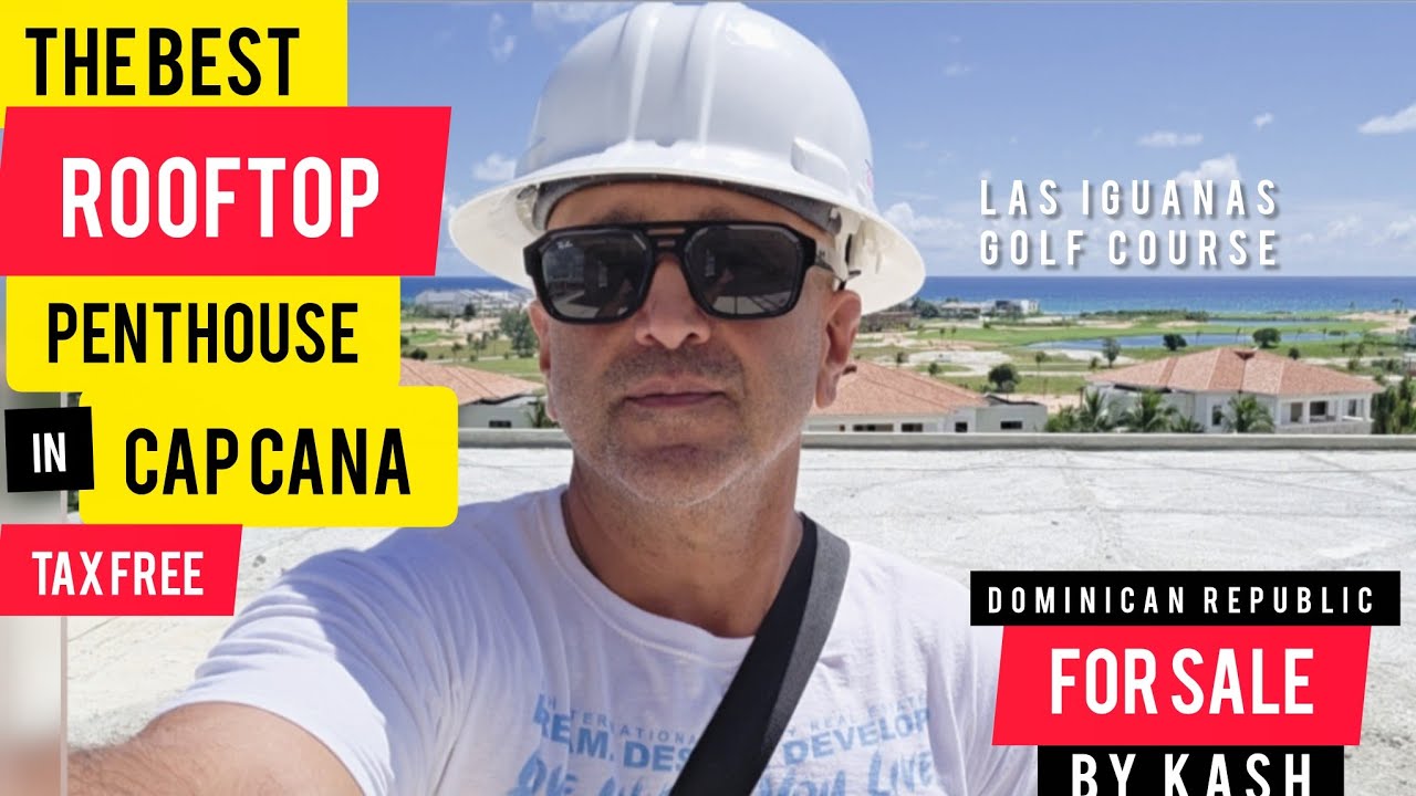 Best Rooftop Patio in Cap Cana | Unreal Oceanviews for sale by KASH