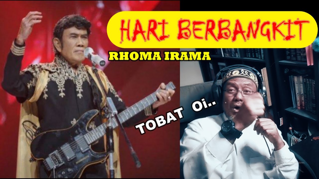 RHOMA IRAMA - HARI BERBANGKIT - REACT LIRIK  -  Segera Taubat