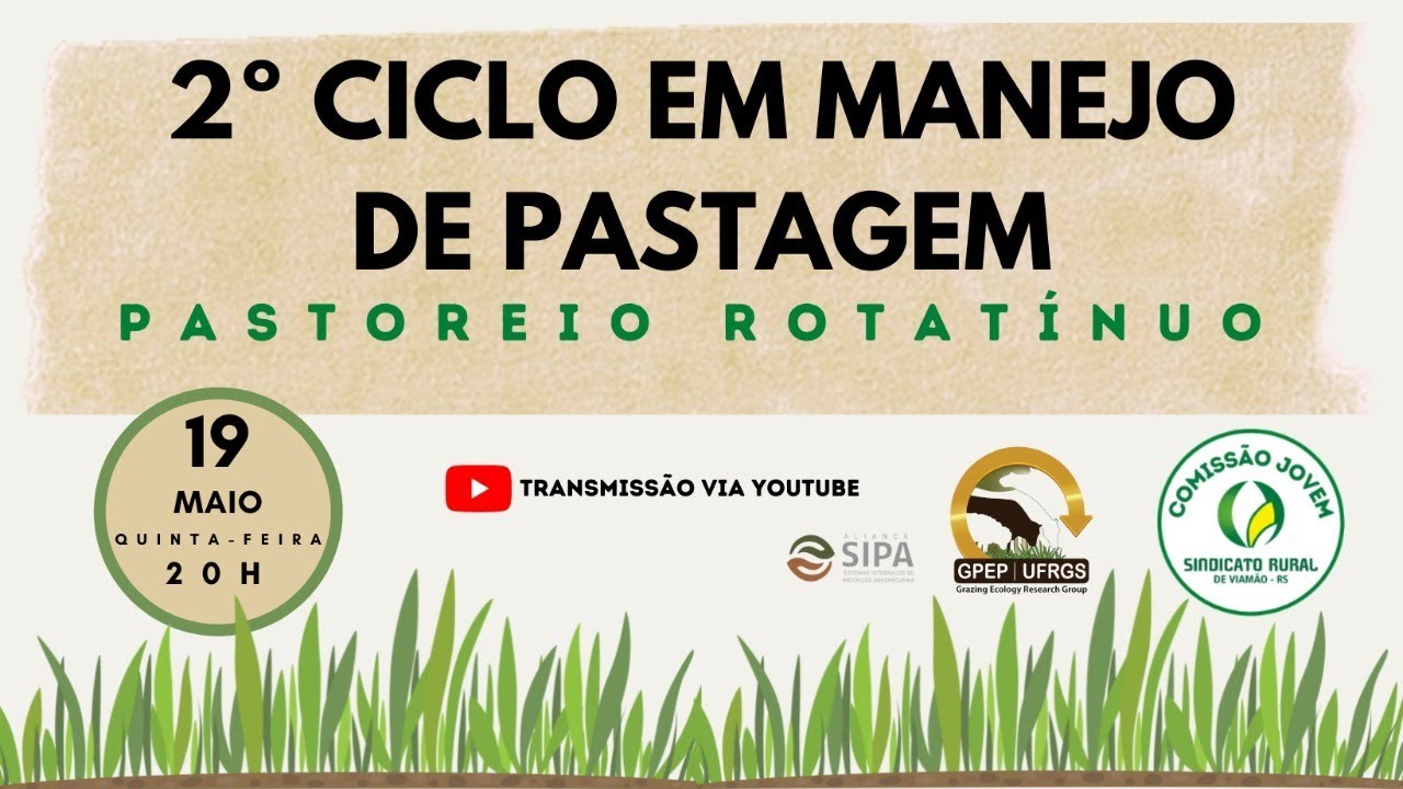 II Ciclo em Manejo de Pastagens - Pastoreio Rotatínuo