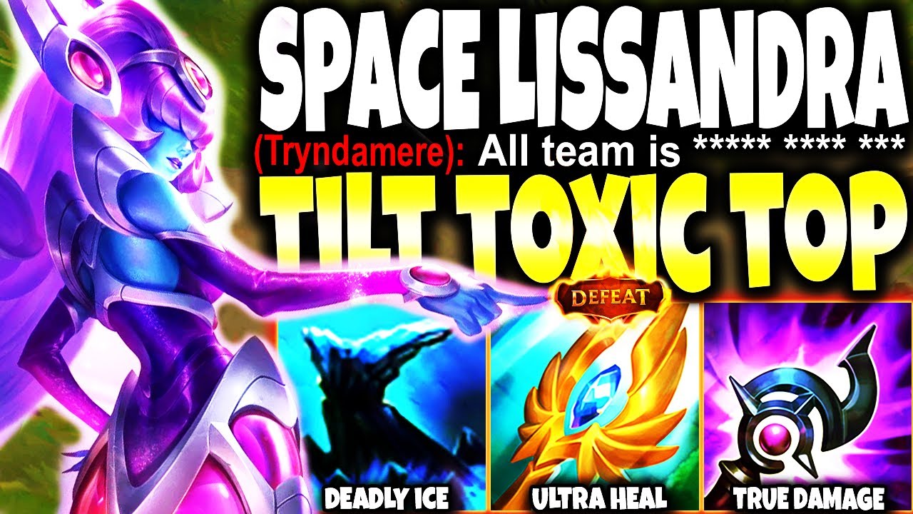 TILT TOXIC TOP LANERS with this Lissandra Season 13 Build 🧊 LoL Space Groove Lissandra s13 Gameplay