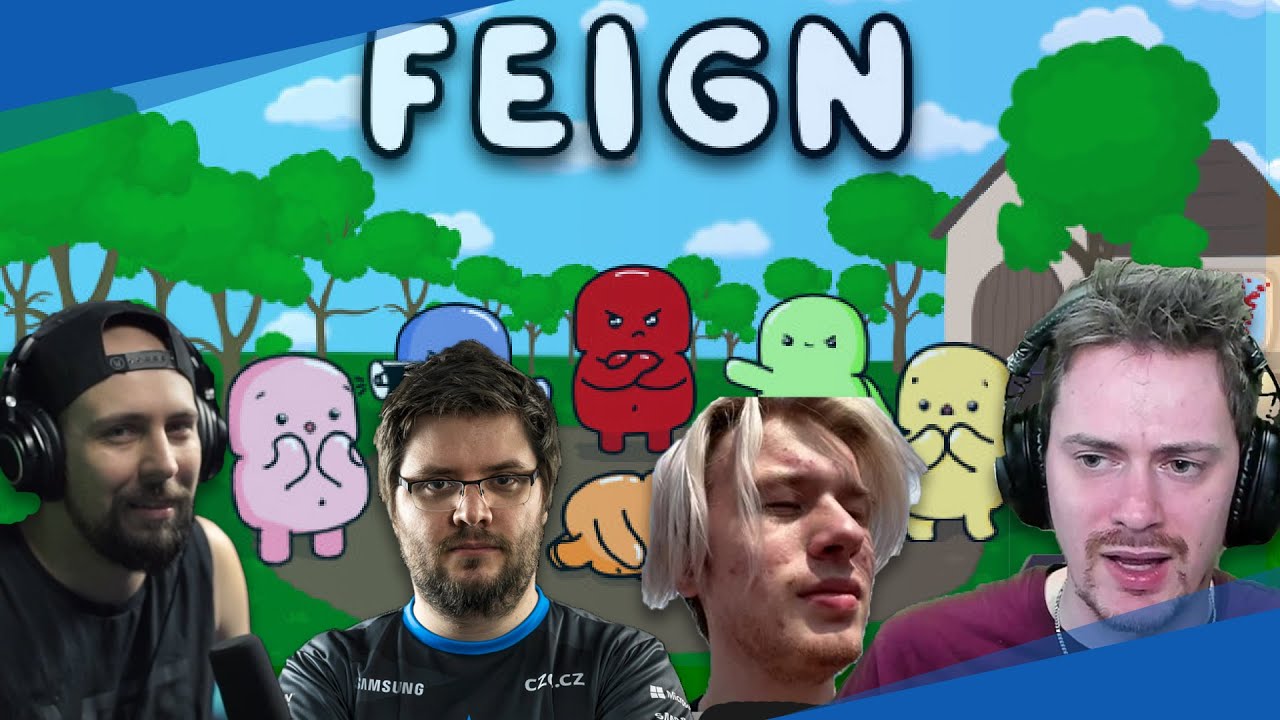 Feign 2/2 | 22.08.2022 | @Herdyn @RobDiesALot @HaiseT @MazariniCz @Cerb