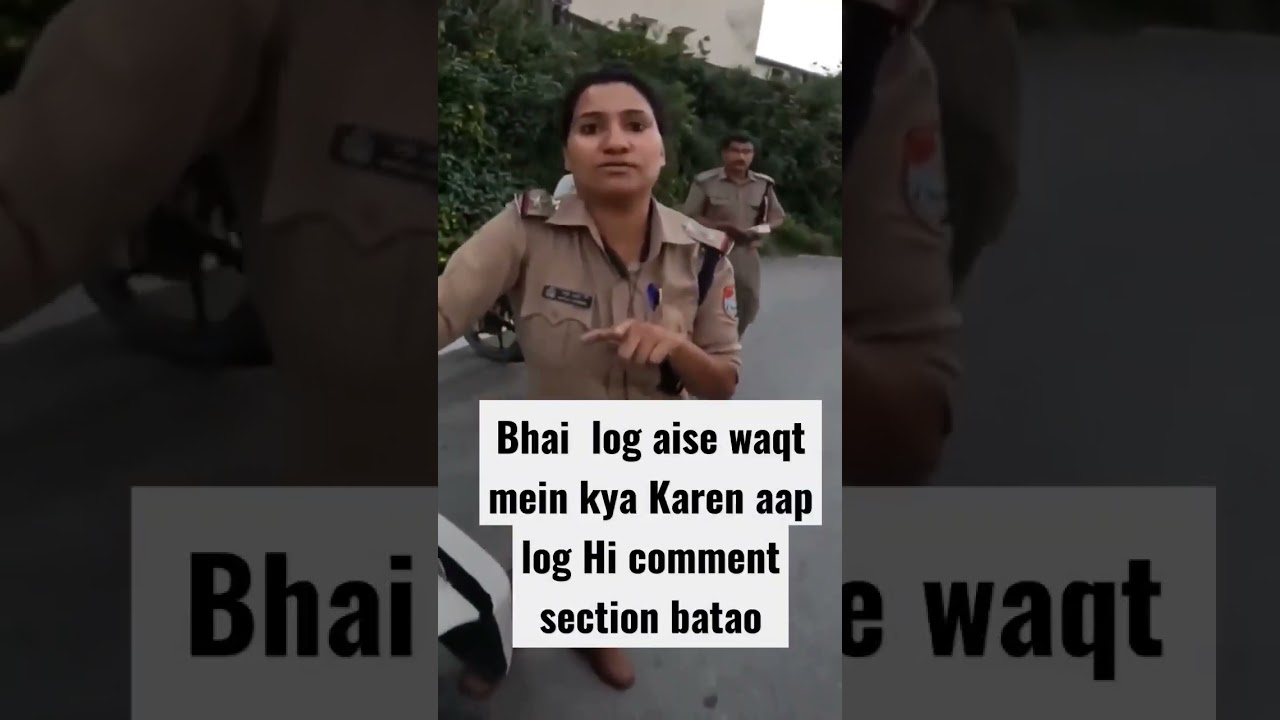 Police wali ki Dadagiri #viral #police #dadagiri