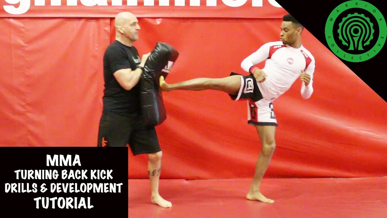 MMA Turning Back Kick Drills and Development Tutorial