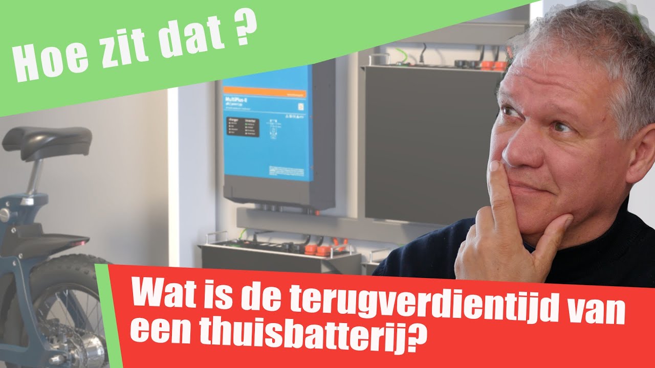 94. Wat is de terugverdientijd van een thuisaccu?