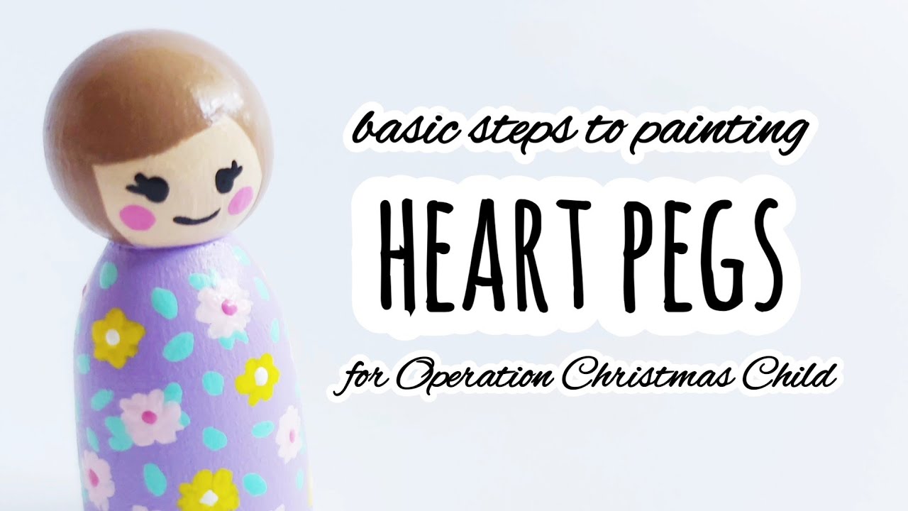 Basic steps to painting Heart Pegs for Operation Christmas Child - DIY Peg Doll #HeartPegs