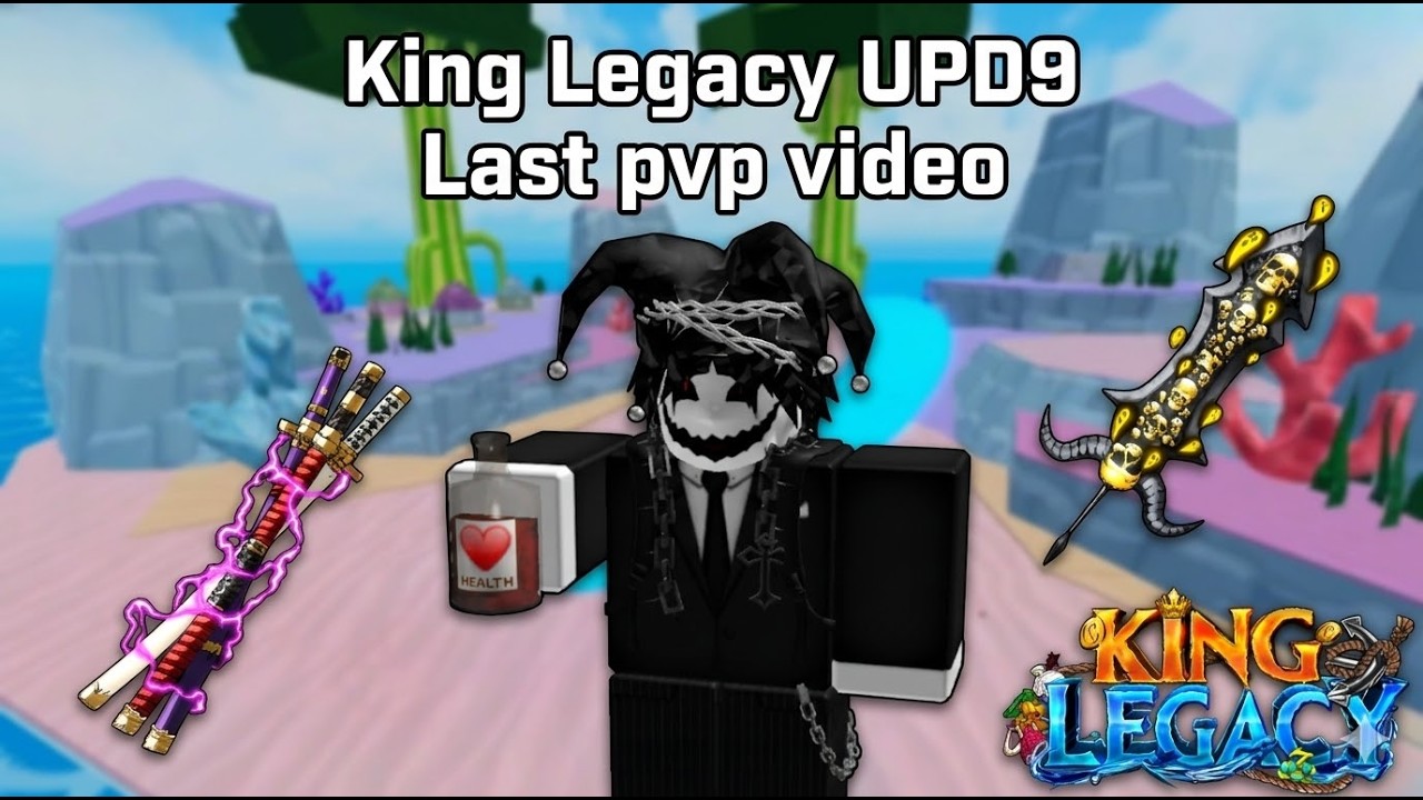 King Legacy UPD9 Last pvp video